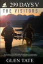 299 Days: The Visitors - Paperback