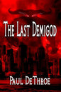 The Last Demigod - Paperback