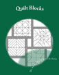 Quilt Blocks: Patterns for Stained Glass - Paperback