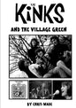 The Kinks and the Village Green - Paperback