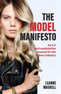 The Model Manifesto: An A-Z anti-exploitation manual for the fashion industry - Paperback