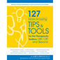 127 More Amazing Tips and Tools for the Therapeutic Toolbox: Dbt, CBT and Beyond: Handouts, Activities & Worksheets for Creative Individual & Group Th - Paperback
