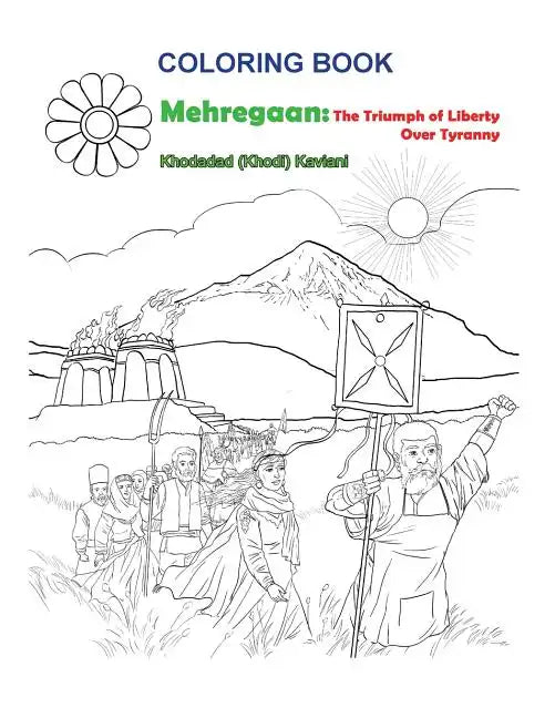 Coloring Book Mehregaan: The Triumph of Liberty over Tyranny - Paperback
