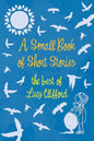 A Small Book of Short Stories - The Best of Lucy Clifford - Paperback