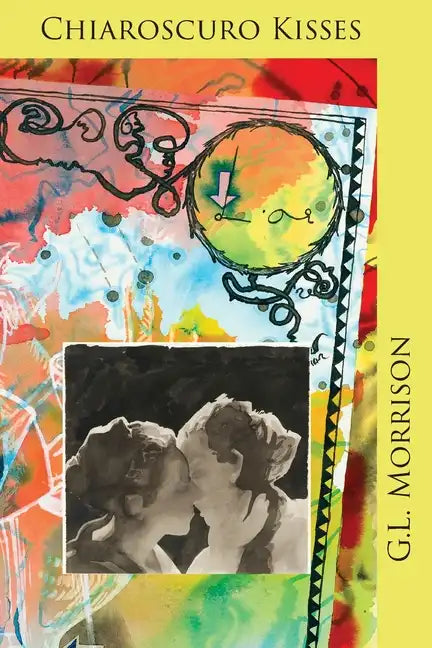 Chiaroscuro Kisses - Paperback