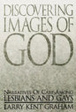 Discovering Images of God: Narratives of Care Among Lesbians and Gays - Paperback