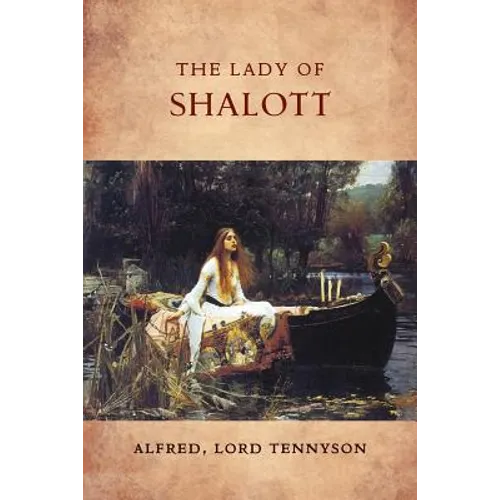 The Lady of Shalott - Paperback