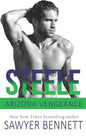 Steele: An Arizona Vengeance Novel - Paperback