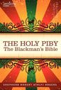 The Holy Piby: The Blackman's Bible - Hardcover