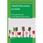 Adult Education in India - Paperback