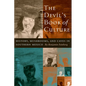 The Devil's Book of Culture: History, Mushrooms, and Caves in Southern Mexico - Paperback