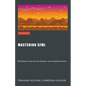 Mastering SFML: Building Interactive Games and Applications - Paperback
