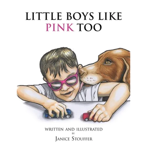 Little Boys Like Pink Too - Paperback