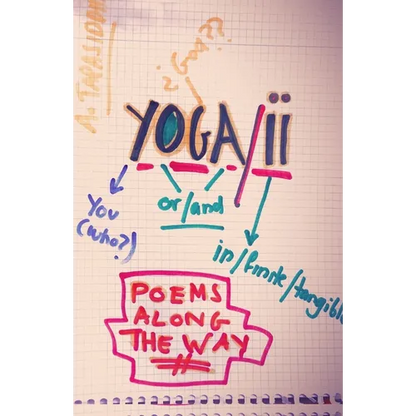 Yoga/ii: Poems Along the Way - Paperback
