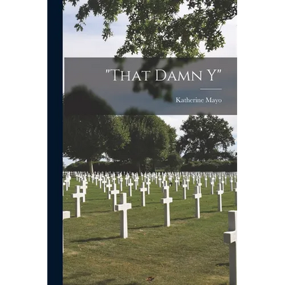 "That Damn Y" - Paperback