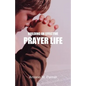 Building an Effective Prayer Life - Paperback