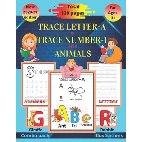 Trace letter-A & Trace number-1 with animals: Kindergarten handwriting workbook(alphabet activity book, letter tracing book, number tracing book) - Paperback
