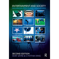 Entertainment and Society: Influences, Impacts, and Innovations - Paperback