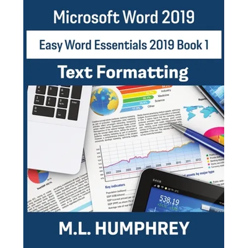 Word 2019 Text Formatting - Paperback