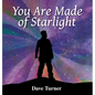 You Are Made of Starlight - Hardcover