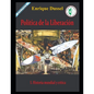 Política de la Liberación I: Historia mundial y crítica - Paperback