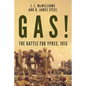 Gas! The Battle for Ypres, 1915 - Paperback