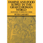 Famine and Food Supply in the Graeco-Roman World: Responses to Risk and Crisis - Paperback