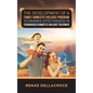 The Development of a Family Domestic Violence Program to Enhance Effectiveness in Standardized Domestic Violence Treatment - Hardcover