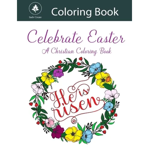Celebrate Easter: A Christian coloring book - Paperback