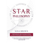S.T.A.R. Philosophy: Accept Thyself As Divine - Paperback