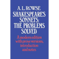Shakespeare's Sonnets: The Problems Solved - Paperback