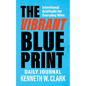 The Vibrant Blueprint Daily Journal: Intentional Gratitude for Everyday Wins - Paperback