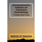 Comprehensive Indexes on Covenant Eschatology: Third Edition - Paperback