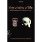 The Origins of Life: From the Birth of Life to the Origin of Language - Paperback
