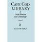 Cape Cod Library of Local History and Genealogy. a Facsimile Edition of 108 Pamphlets Published in the Early 20th Century. Volume 2: Pamphlets No. 60- - Paperback