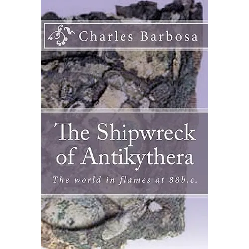 The Shipwreck of Antikythera - Paperback
