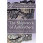 The Shipwreck of Antikythera - Paperback