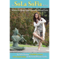 The SoLa SoFia MeThod: Wisdom & Energy Magic Beyond Traditional Reiki For the Solitary Practitioner - Paperback