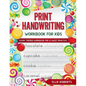 Print Handwriting Workbook for Kids: Candy Themed Workbook for a Sweet Practice - Paperback