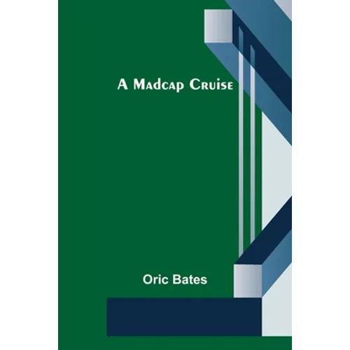 A Madcap Cruise - Paperback