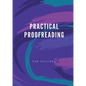 Practical Proofreading - Paperback