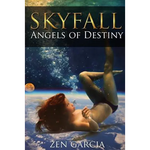 Skyfall: Angels of Destiny - Paperback
