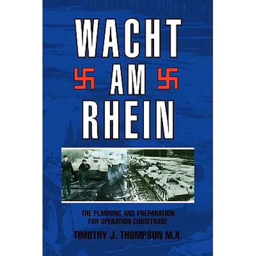Wacht Am Rhein - Hardcover