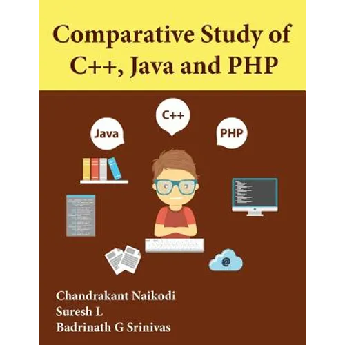 Comparative Study of C++, Java and PHP - Paperback
