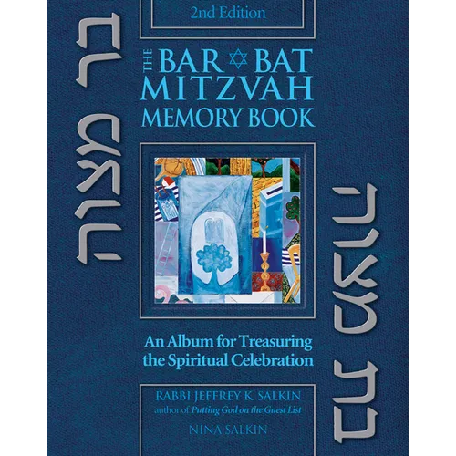 Bar/Bat Mitzvah Memory Book 2/E: An Album for Treasuring the Spiritual Celebration - Hardcover