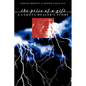The Price of a Gift: A Lakota Healer's Story - Paperback