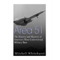 Area 51: The History and Mystery of America's Most Controversial Military Base - Paperback
