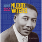 Muddy Waters - Library Binding