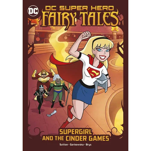 Supergirl and the Cinder Games - Hardcover