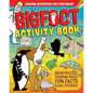 Bigfoot Activity Book: Wacky Puzzles, Coloring Pages, Fun Facts & Cool Stickers! - Paperback
